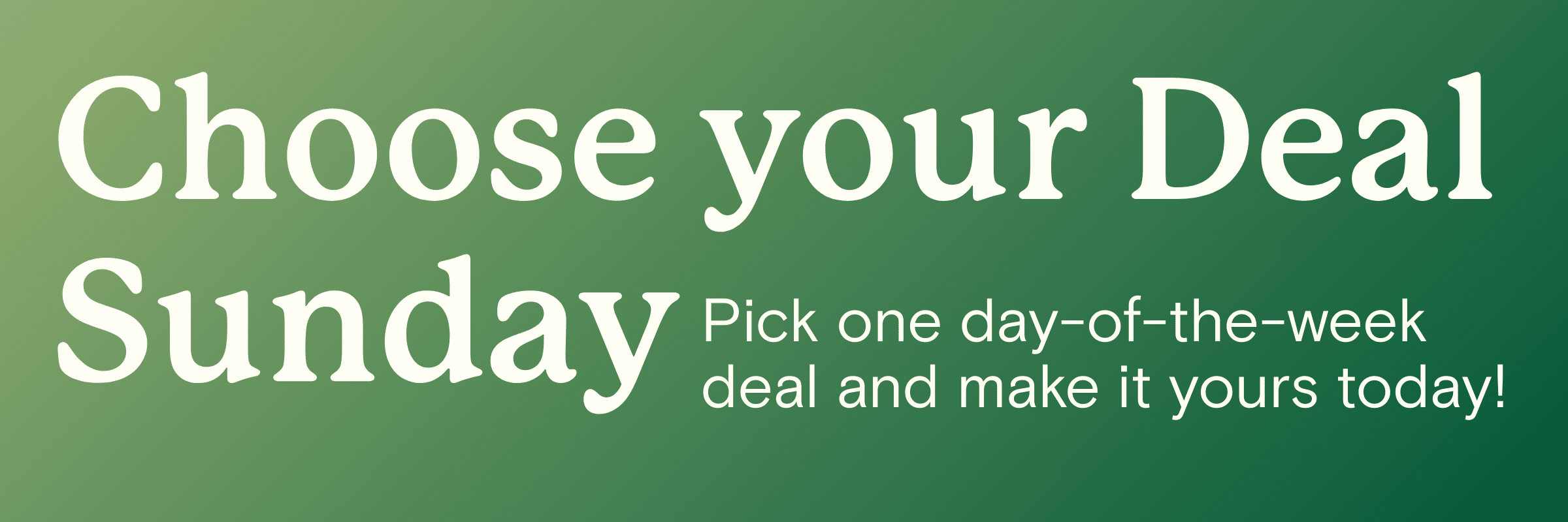 Choose Your Deal Sunday 2400