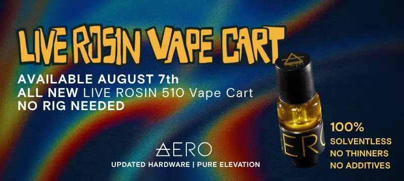 0.5g Live Rosin Vape Cart available August 7th