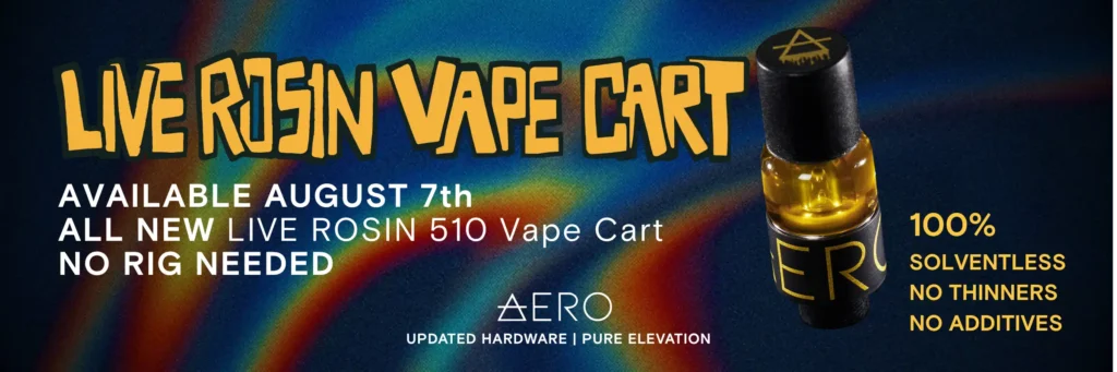 0.5g Live Rosin Vape Cart available August 7th