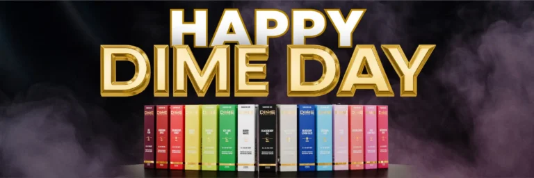 Happy Dime Day above a selection of Dime Industries product packaging