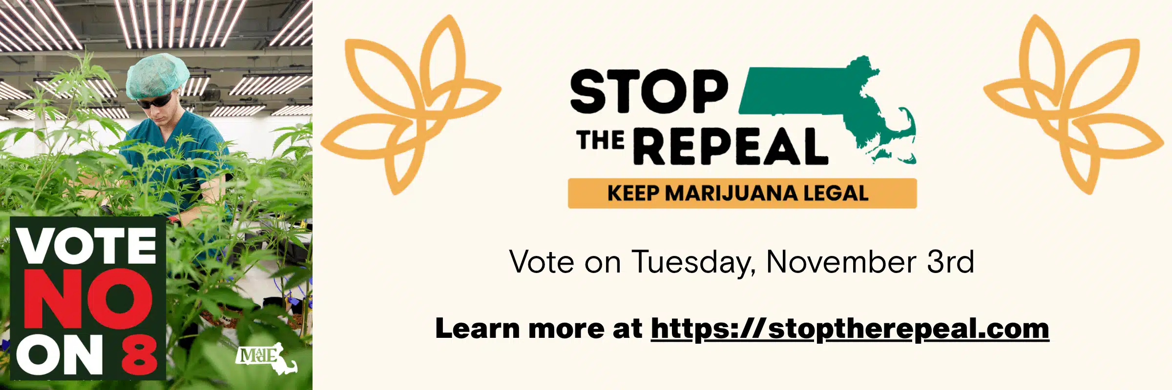 Man working in cannabis grow facility next to sign that reads "Stop the Repeal: Keep Marijuana Legal"